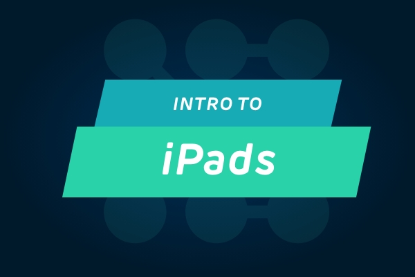 Intro to iPads